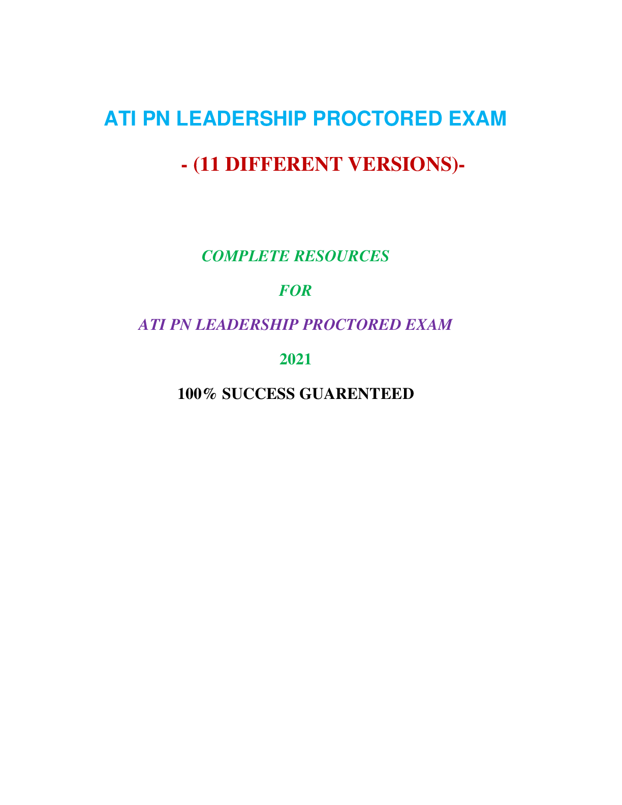 Preview image for ATI PN LEADERSHIP PROCTORED EXAM ( 11 VERSIONS) / ATI PN LEADERSHIP PROCTORED EXAM ( 11 VERSIONS) (1000+ Q&A 100% CORRECT) | VERIFIED AND RATED 100%: COMPLETE GUIDE